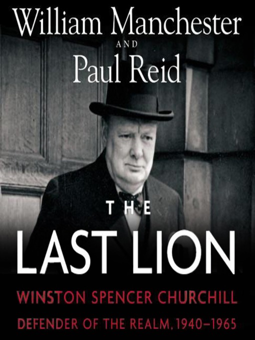 Cover image for The Last Lion: Winston Spencer Churchill, Volume 3